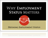 Why Employment Status Matters Infographic